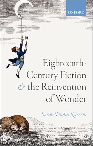 Immagine del venditore per Eighteenth-century Fiction and the Reinvention of Wonder venduto da GreatBookPrices