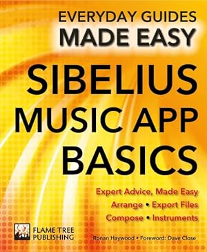 Image du vendeur pour Sibelius Music App Basics mis en vente par GreatBookPrices