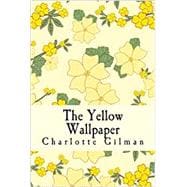 Seller image for The Yellow Wallpaper for sale by eCampus