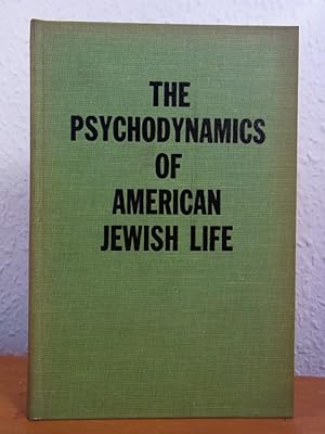 Bild des Verkufers fr The Psychodynamics of American Jewish Life. An Anthology zum Verkauf von Antiquariat Weber