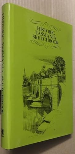 Image du vendeur pour Historic Tasmania Sketchbook mis en vente par Dial-A-Book