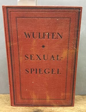 Bild des Verkufers fr Sexualspiegel von Kunst und Verbrechen. zum Verkauf von Kepler-Buchversand Huong Bach