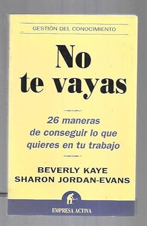 Seller image for NO TE VAYAS for sale by Desvn del Libro / Desvan del Libro, SL