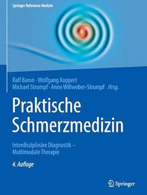 Seller image for Praktische Schmerzmedizin for sale by BuchWeltWeit Ludwig Meier e.K.