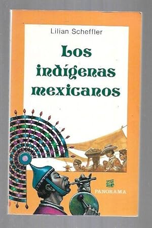 INDIGENAS MEXICANOS - LOS