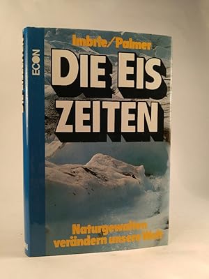 Seller image for Die Eiszeiten. [Neubuch] Naturgewalten verändern unsere Welt for sale by ANTIQUARIAT Franke BRUDDENBOOKS