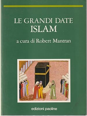 Bild des Verkufers fr Le grandi date Islam zum Verkauf von Librodifaccia