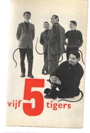 Vijf 5 tigers, een bloemlezing uit werk van Remco Campert, Jan Elburg, Lucebert, Gerrit Kouwenaar...