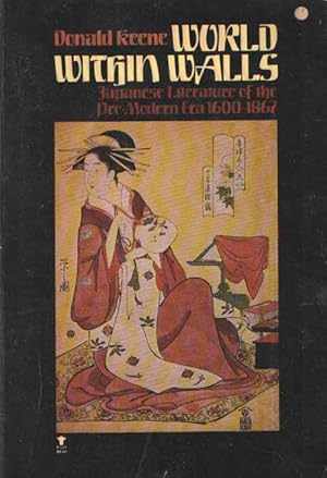 Seller image for World Within Walls. Japanese Literature of the Pre-Modern Era, 1600-1867. for sale by Bij tij en ontij ...