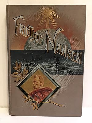 Fridtjof Nansen 1861-1896. Deutsch von Eugen von Enzberg.