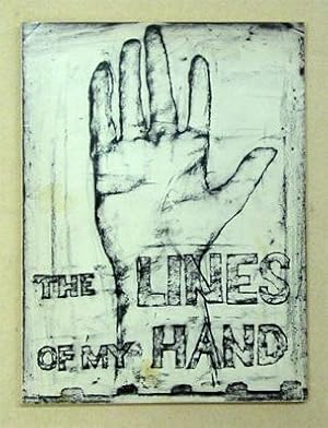 Bild des Verkufers fr The Lines of My Hand. zum Verkauf von antiquariat peter petrej - Bibliopolium AG