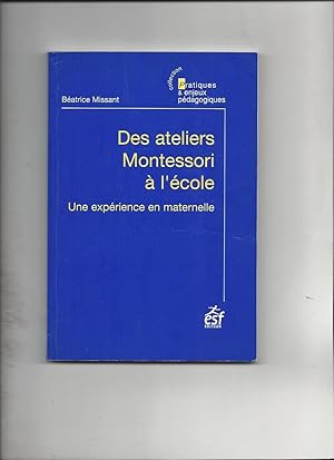 Des ateliers Montessori à l'école : Une expérience en maternelle