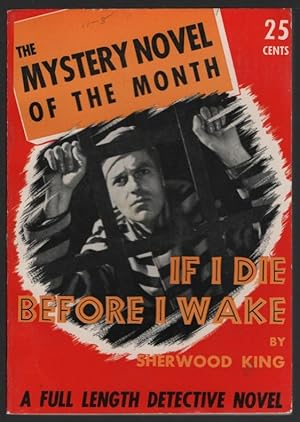 Immagine del venditore per If I Should Die before I Wake (The Mystery Novel of the Month) venduto da Fantasy Illustrated