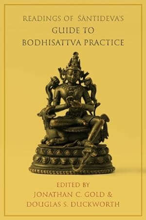 Image du vendeur pour Readings of Santideva's Guide to Bodhisattva Practice (Bodhicaryavatara) mis en vente par GreatBookPrices