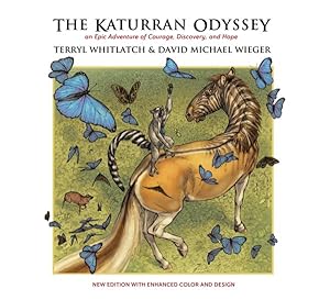 Seller image for Katurran Odyssey : An Epic Adventure of Courage, Discovery, and Hope for sale by GreatBookPrices