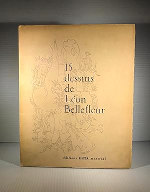 Seller image for 15 (Quinze) dessins de Lon Bellefleur for sale by DACART Livres rares & manuscrits (ALAC)