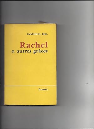 Rachel et autres graces