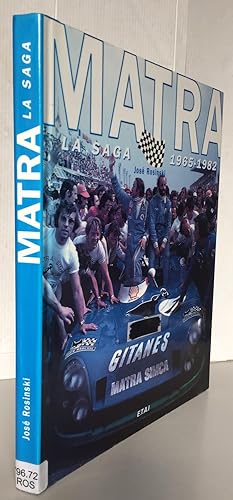Matra ; La saga 1965-1982