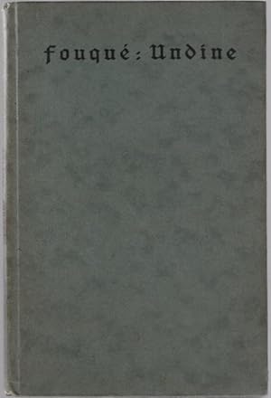 Bild des Verkufers fr Undine : eine Erz. Friedrich Baron de la Motte Fouqu zum Verkauf von Schrmann und Kiewning GbR
