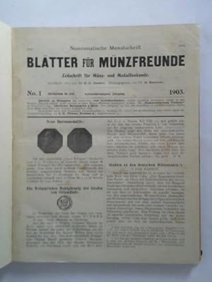 Zeitschrift für Münz- und Medaillenkunde - 38. Jahrgang 1903, No. 1 bis 12 / 39. Jahrgang 1904, N...