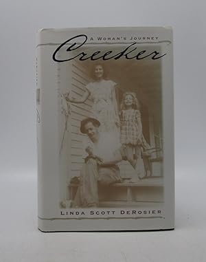 Seller image for Creeker: A Woman's Journey (signed by author) for sale by Shelley and Son Books (IOBA)