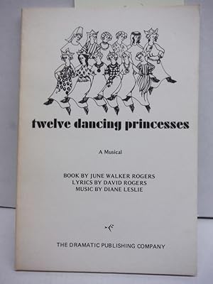Seller image for Twelve Dancing Princesses for sale by Imperial Books and Collectibles