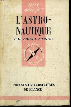 Seller image for Que sais-je? N 397 L'astronautique for sale by Le-Livre