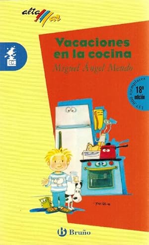 Vacaciones en la cocina. Premio Lazarillo 1989. (Incluye taller de lectura). Edad: 8+.