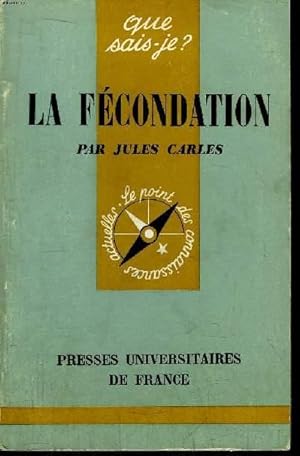 Que sais-je? N° 390 La fécondation