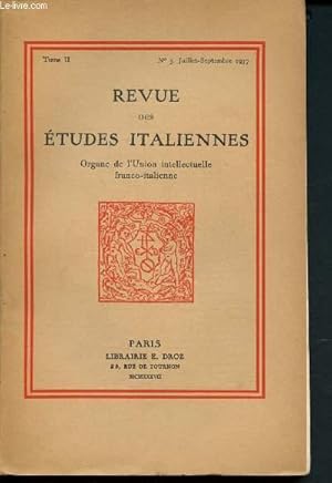 Bild des Verkufers fr Revue des tudes italiennes - Organe de l'Union intellectuelle franco-italienne - Tome II n3 Juillet-Septembre 1937 ; Autour de Canova et Napolon - Dcouverte d'une abbaye cistercienne prs de Naples - : Tragdies italiennes et franaises au XVIe zum Verkauf von Le-Livre