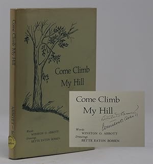 Seller image for Come Climb My Hill for sale by Oddfellow's Fine Books and Collectables