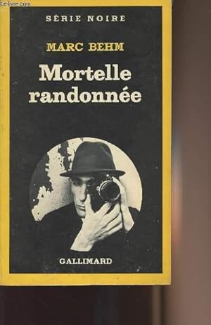 Seller image for Mortelle randonne - collection "srie noire" n1811 for sale by Le-Livre