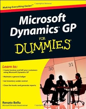 Imagen del vendedor de Microsoft Dynamics GP For Dummies by Bellu, Renato [Paperback ] a la venta por booksXpress