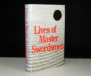 Lives of Master Swordsmen