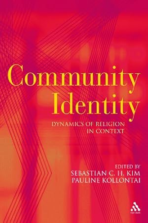 Seller image for Community Identity: Dynamics of Religion in Context [Paperback ] for sale by booksXpress