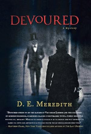 Immagine del venditore per Devoured (A Hatton and Roumande Mystery) by Meredith, D. E. [Hardcover ] venduto da booksXpress