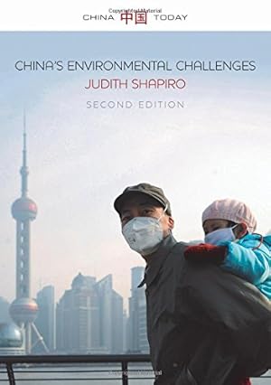 Bild des Verkufers fr China's Environmental Challenges (China Today) by Shapiro, Judith [Paperback ] zum Verkauf von booksXpress