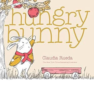 Bild des Verkufers fr Hungry Bunny by Rueda, Claudia [Hardcover ] zum Verkauf von booksXpress