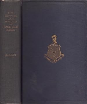 Bild des Verkufers fr Life, Letters and Speeches of James Louis Petigru The Union Man of South Carolina With an Introduction by Gaillard Hunt zum Verkauf von Americana Books, ABAA