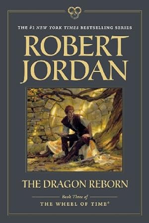 Immagine del venditore per The Dragon Reborn: Book Three of 'The Wheel of Time' by Jordan, Robert [Paperback ] venduto da booksXpress