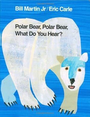 Seller image for Polar Bear, Polar Bear, What Do You Hear? 1st Edition (Brown Bear and Friends) by Bill Martin Jr. [Hardcover ] for sale by booksXpress