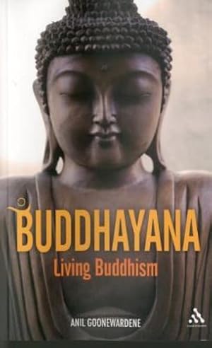 Seller image for Buddhayana: Living Buddhism by Goonewardene, Anil [Hardcover ] for sale by booksXpress