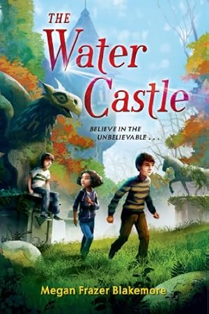 Seller image for The Water Castle by Blakemore, Megan Frazer [Paperback ] for sale by booksXpress