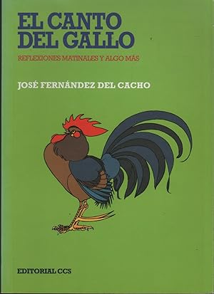 Seller image for EL CANTO DEL GALLO for sale by Librera Hijazo
