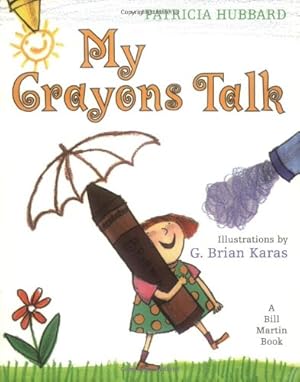 Imagen del vendedor de My Crayons Talk by Hubbard, Patricia [Paperback ] a la venta por booksXpress