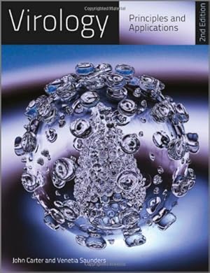 Seller image for Virology: Principles and Applications by Carter, John, Saunders, Venetia [Paperback ] for sale by booksXpress