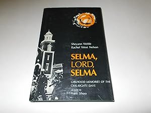 Seller image for Selma, Lord, Selma: Girlhood Memories of the Civil-Rights Movement for sale by Paradise Found Books