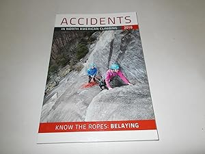 Bild des Verkufers fr Accidents in North American Mountaineering 2016 : Know the Ropes : Belaying zum Verkauf von Paradise Found Books