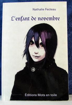 Seller image for L'enfant de Novembre : Roman for sale by Livres Norrois