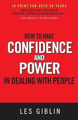 Imagen del vendedor de How to Have Confidence and Power in Dealing with People (Paperback) a la venta por Grand Eagle Retail